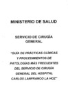 Vista preliminar de documento Guía de Prácticas y Procedimientos de Patologías más frecuentes del Servicio de Cirugía General -Parte1