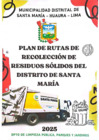Vista preliminar de documento PLAN DE RUTAS DE RECOLECCIÓN DE RESIDUOS SÓLIDOS DEL DISTRITO DE SANTA MARÍA