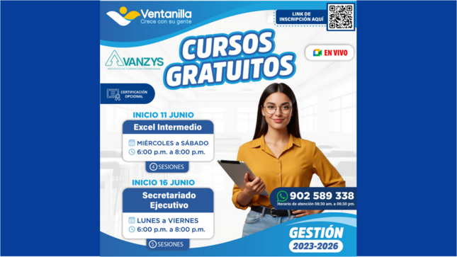 💼📚 ¡Capacítate gratis desde casa! En alianza con Avanzys, accede a cursos virtuales de Excel Intermedio y Secretariado Ejecutivo con certificación. 📞 902 589 338