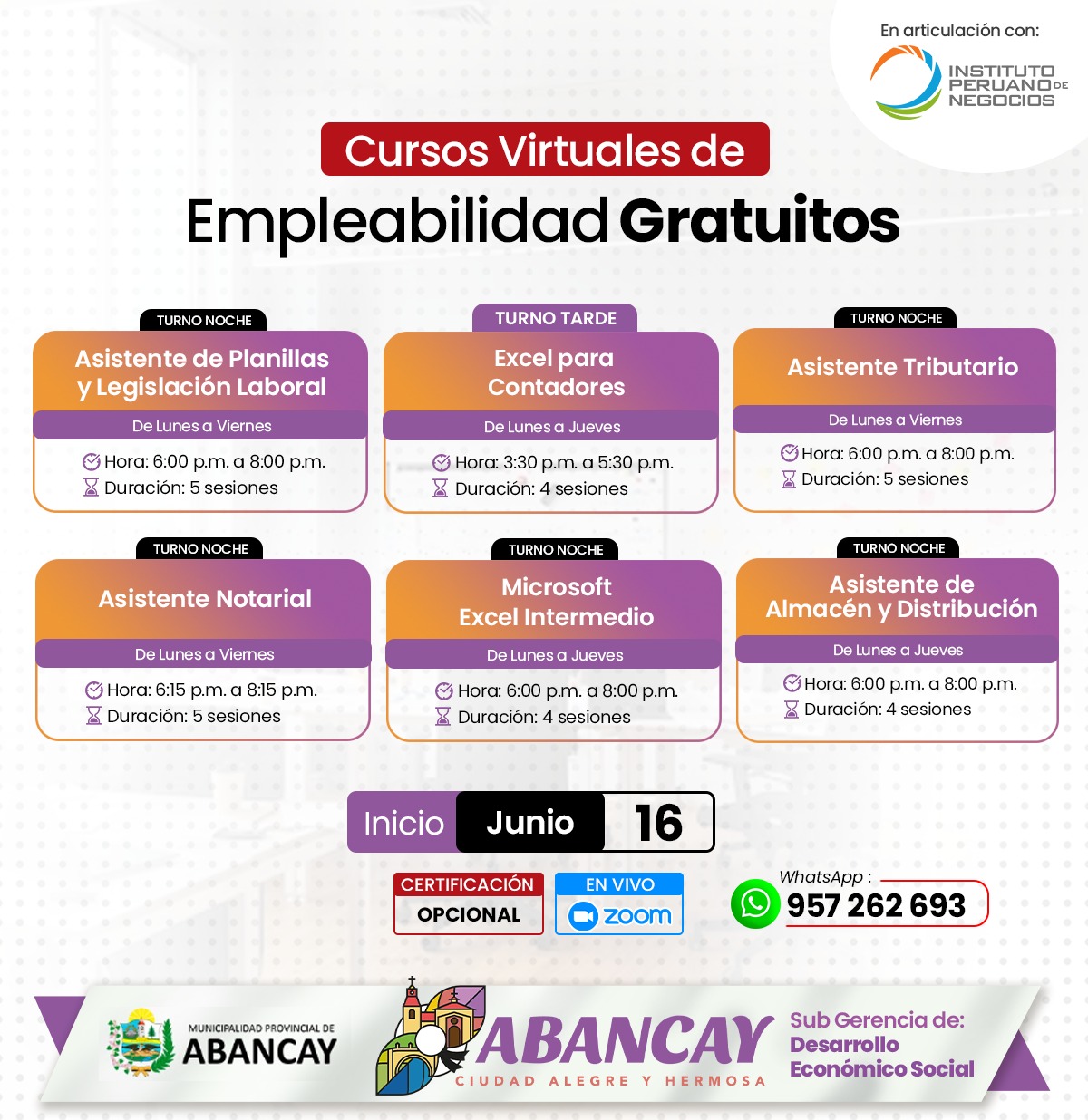 ✍ La Municipalidad Provincial de Abancay en coordinación con el Instituto Peruano de Negocios, te invita a participar de nuestra convocatoria de los cursos virtuales de empleabilidad .