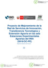 Vista preliminar de documento Reglamento Operativo del Proyecto “Mejoramiento de la red de servicios de innovación transferencia tecnológica y extensión tecnológica agraria en las seis estaciones experimentales agrarias del INIA”
