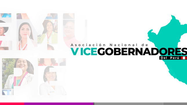 Gore La Libertad Organiza El “V Encuentro De Vicegobernadoras Y Vicegobernadores Del Perú 2025”