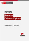 Vista preliminar de documento Normas para autores de la Revista Asuntos Criminológicos