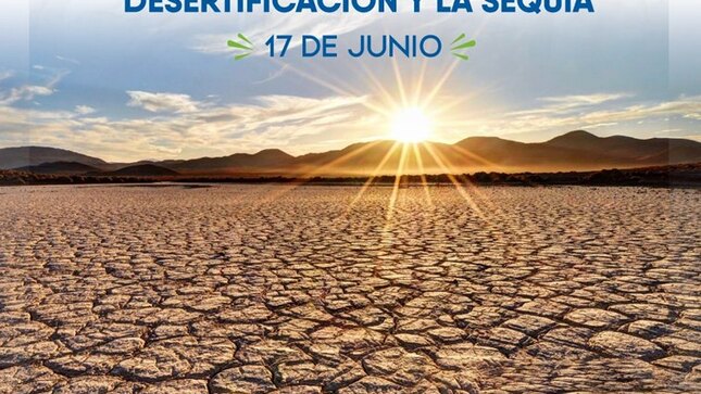 Dia Mundial de la lucha contra la DESERTIFICACION Y SEQUIA