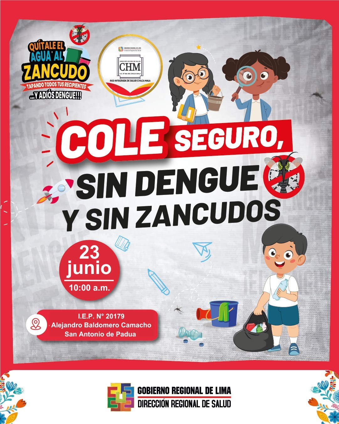 RIS Chilca Mala promueve Campaña: Cole seguro, sin dengue y sin zancudo