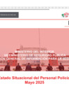 Vista preliminar de documento Reporte del Estado Situacional del Personal Policial a mayo 2025