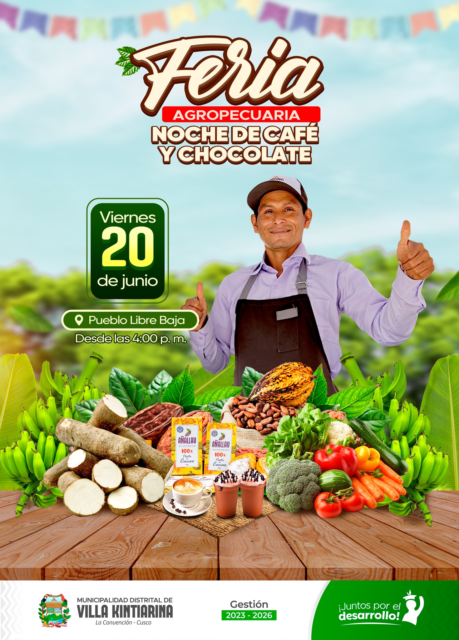La Municipalidad Distrital de Villa Kintiarina, invita cordialmente a toda la población a participar de la Feria Agropecuaria y Noche de Café y Chocolate que se realizará este viernes 20 de junio en la comunidad de Pueblo Libre Baja.