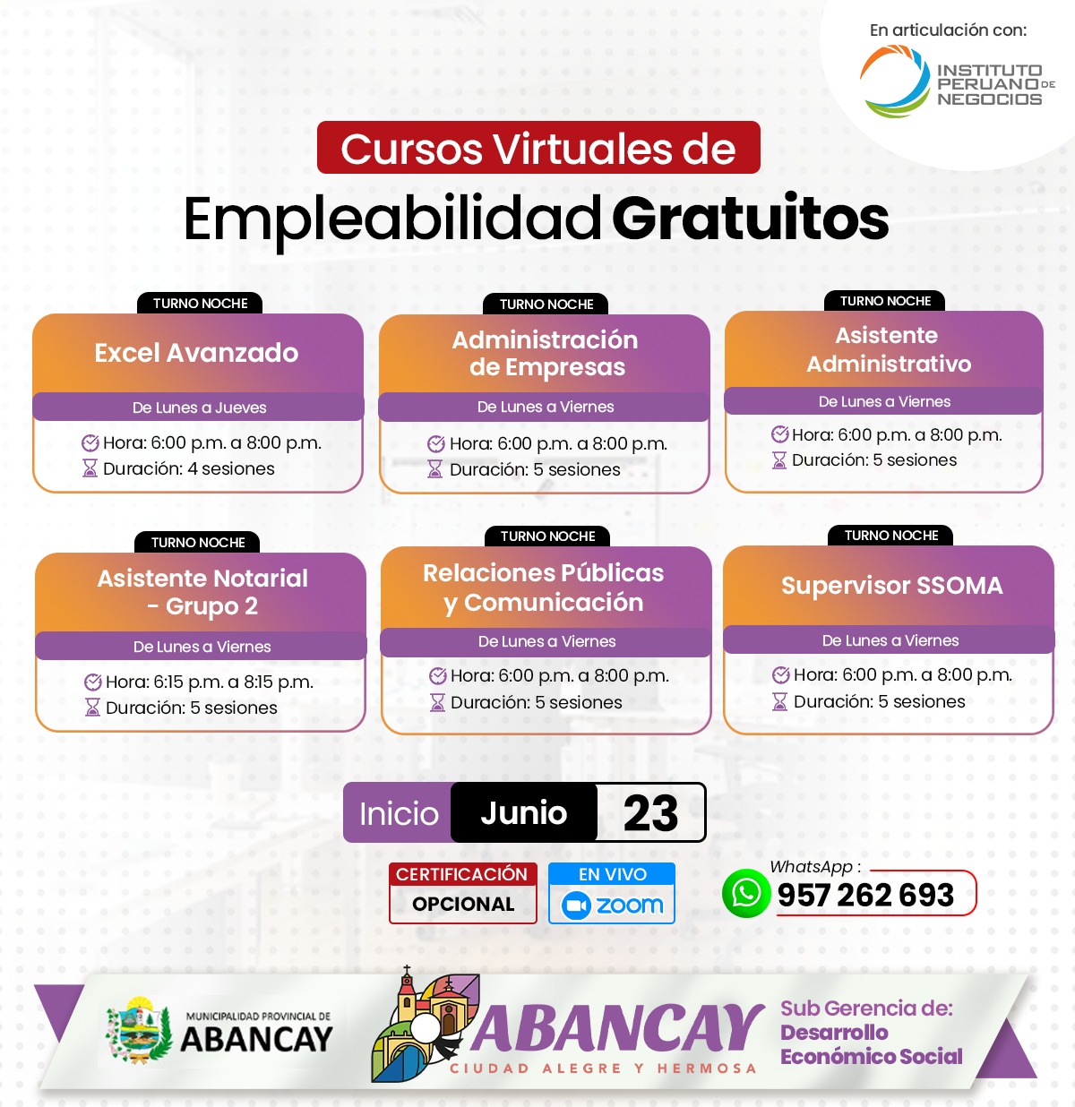 ✍ La Municipalidad Provincial de Abancay en coordinación con el Instituto Peruano de Negocios, te invita a participar de nuestra convocatoria de los cursos virtuales de empleabilidad , con acceso libr