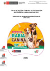 Vista preliminar de documento Plan de Acción Campaña de Vacunación Antirrábica Canina Van Can de la Dirección de Redes Integradas de Salud Lima Este – 2025