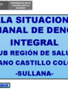 Vista preliminar de documento SALA SITUACIONAL SEMANAL DE DENGUE INTEGRAL SRSLCC SE 53-2025