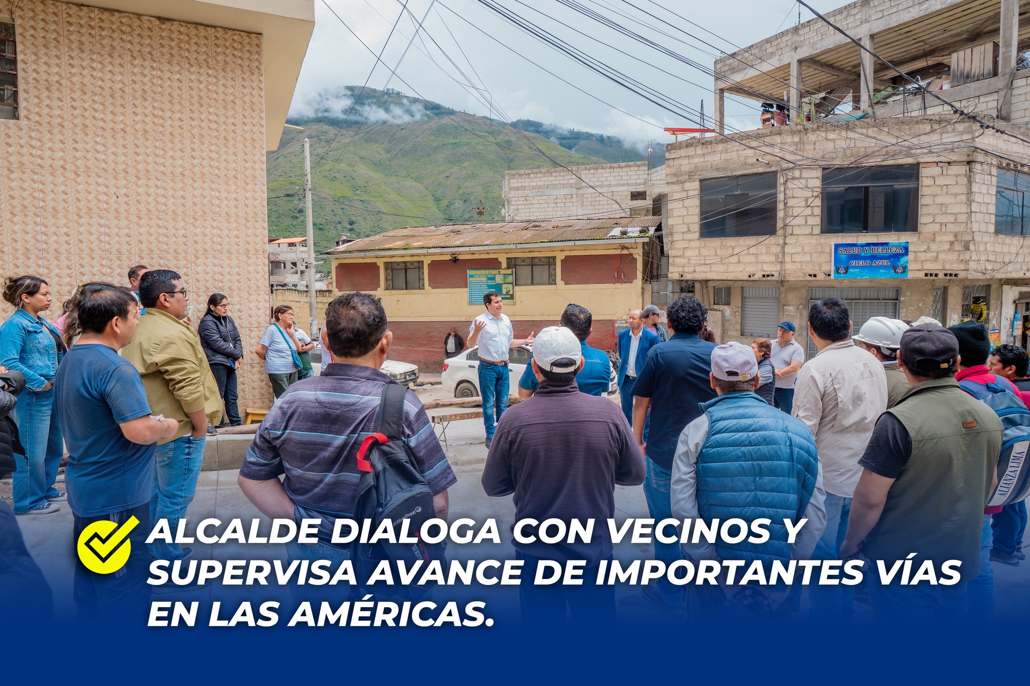 Alcalde Dialoga Con Vecinos Y Supervisa Avance De Importantes Vías En Las Américas.🤝