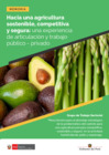 Vista preliminar de documento Memoria "Hacia una agricultura sostenible, segura, competitiva y segura: una experiencia de articulación y trabajo público y privado"